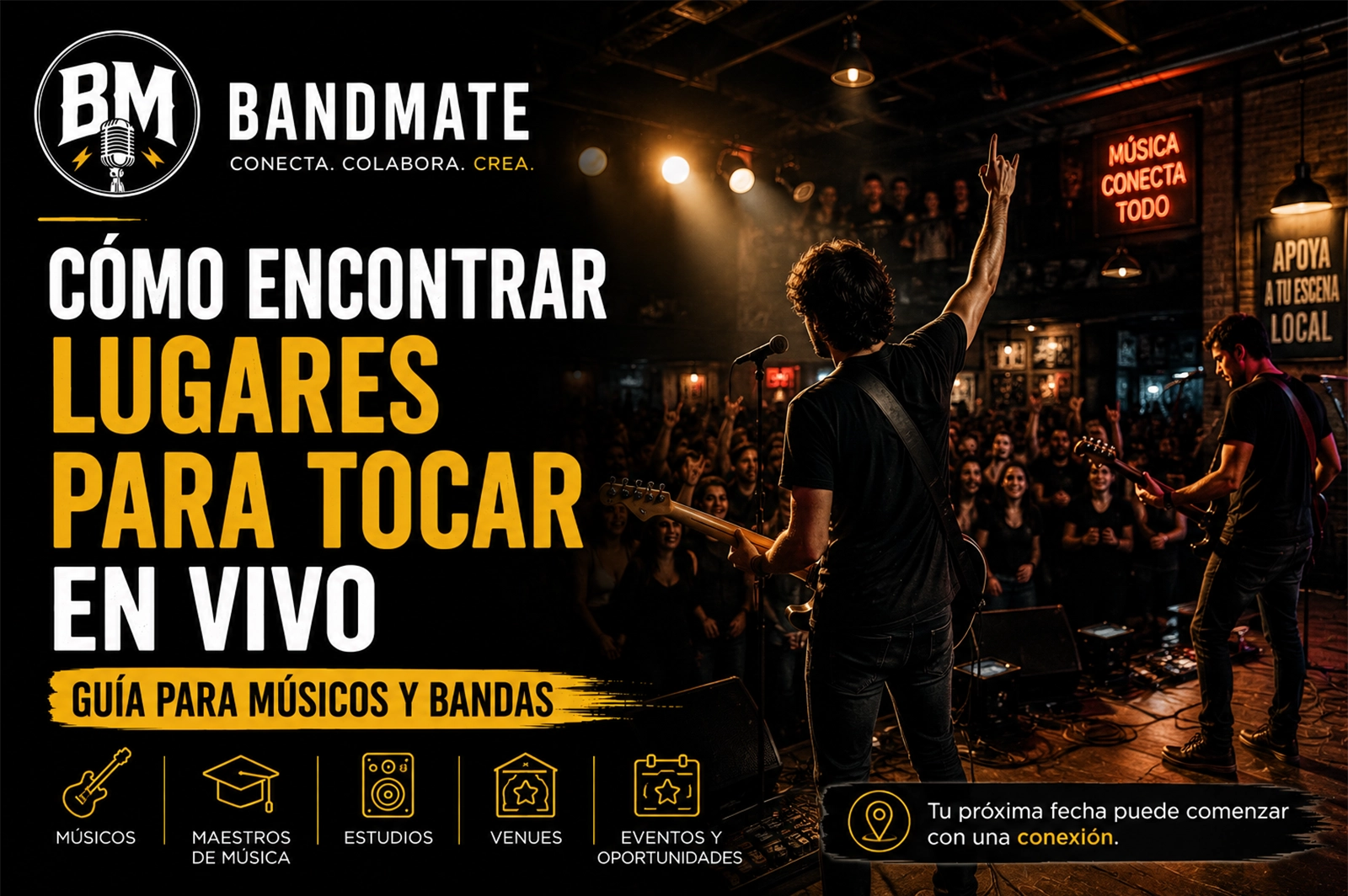 Cómo encontrar lugares para tocar en vivo: guía para músicos y bandas
